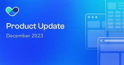 Product Update December 2023 – Custom HTML in Drag and Drop Templates, Vero 2.0 preview and more