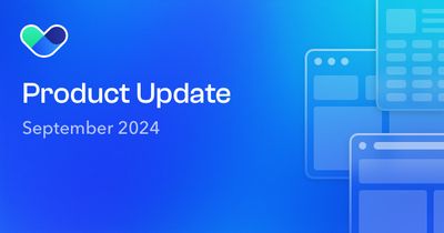 Product Update – September 2024